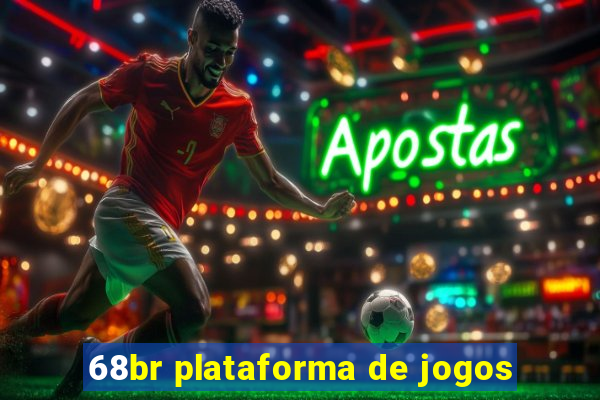 68br plataforma de jogos